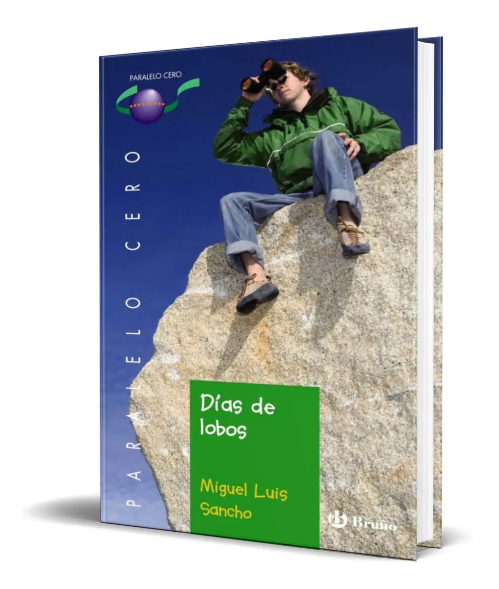 Portada de Libro Dias De Lobos [ Miguel Luis Sancho ] Original