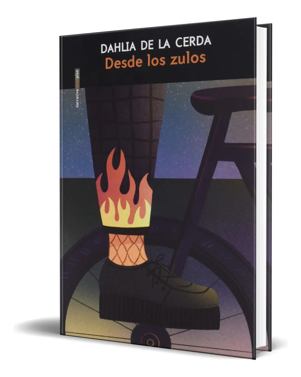 Portada de Libro Desde Los Zulos [ Dahlia De La Cerda ] Original