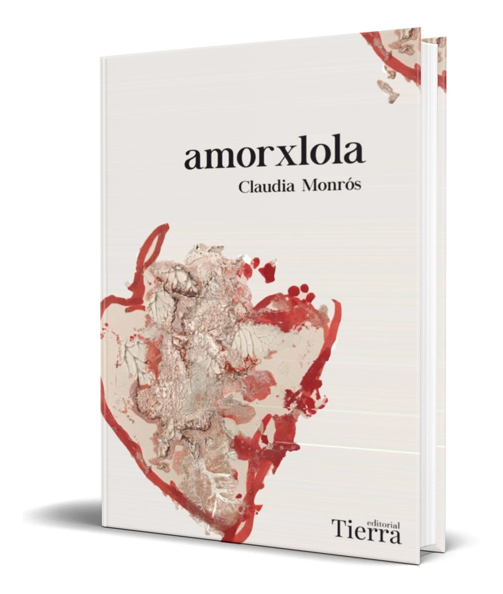 Portada de Libro Amorxlola [ Claudia Monros ] Original