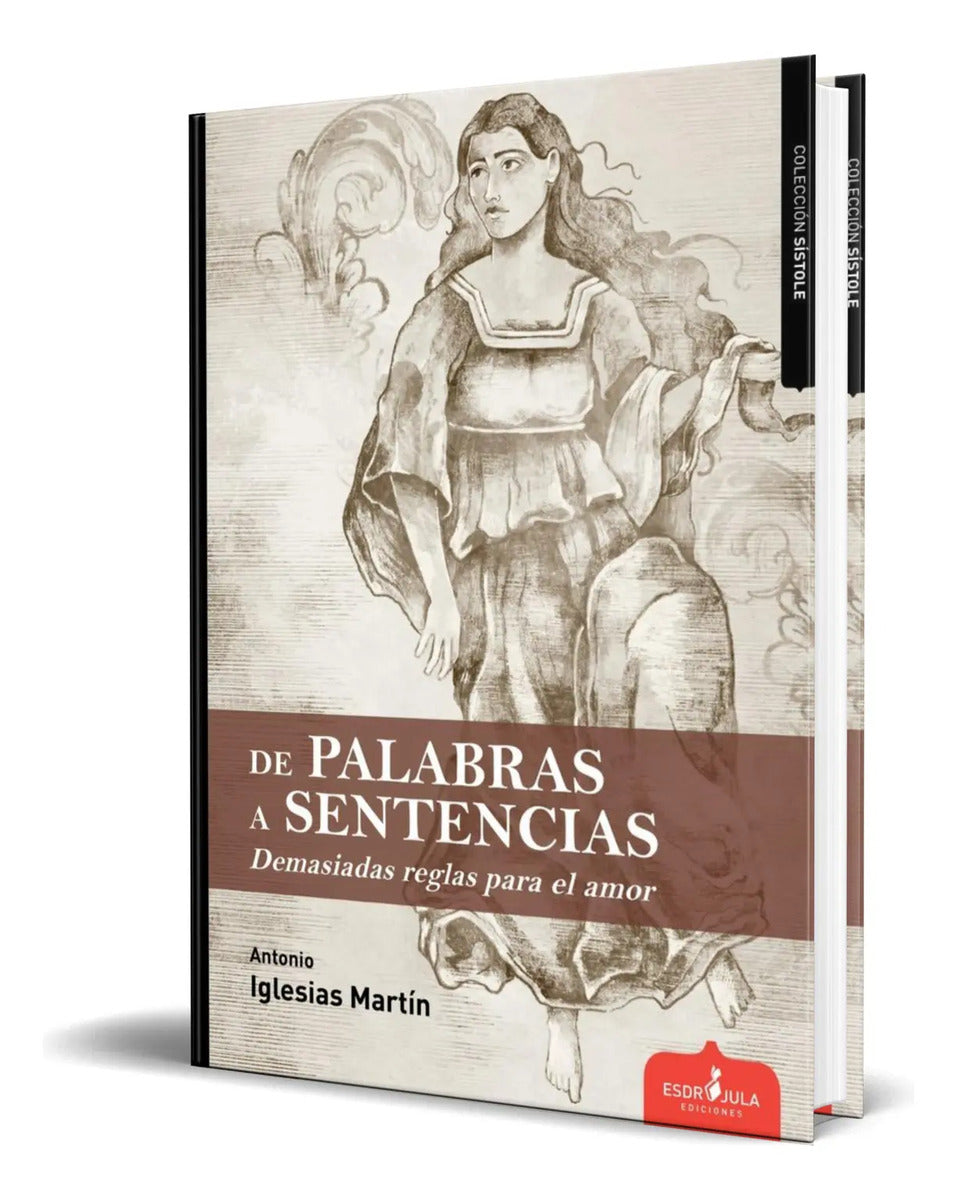 Portada de Libro De Palabras A Sentencias [ Antonio Iglesias ] Original