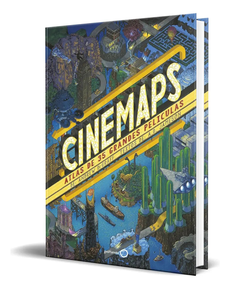 Portada de Libro Cinemaps [ Atlas De 35 Grandes Películas ] Original, De A. D. Jameson. Editorial Geoplaneta, Tapa Blanda En…