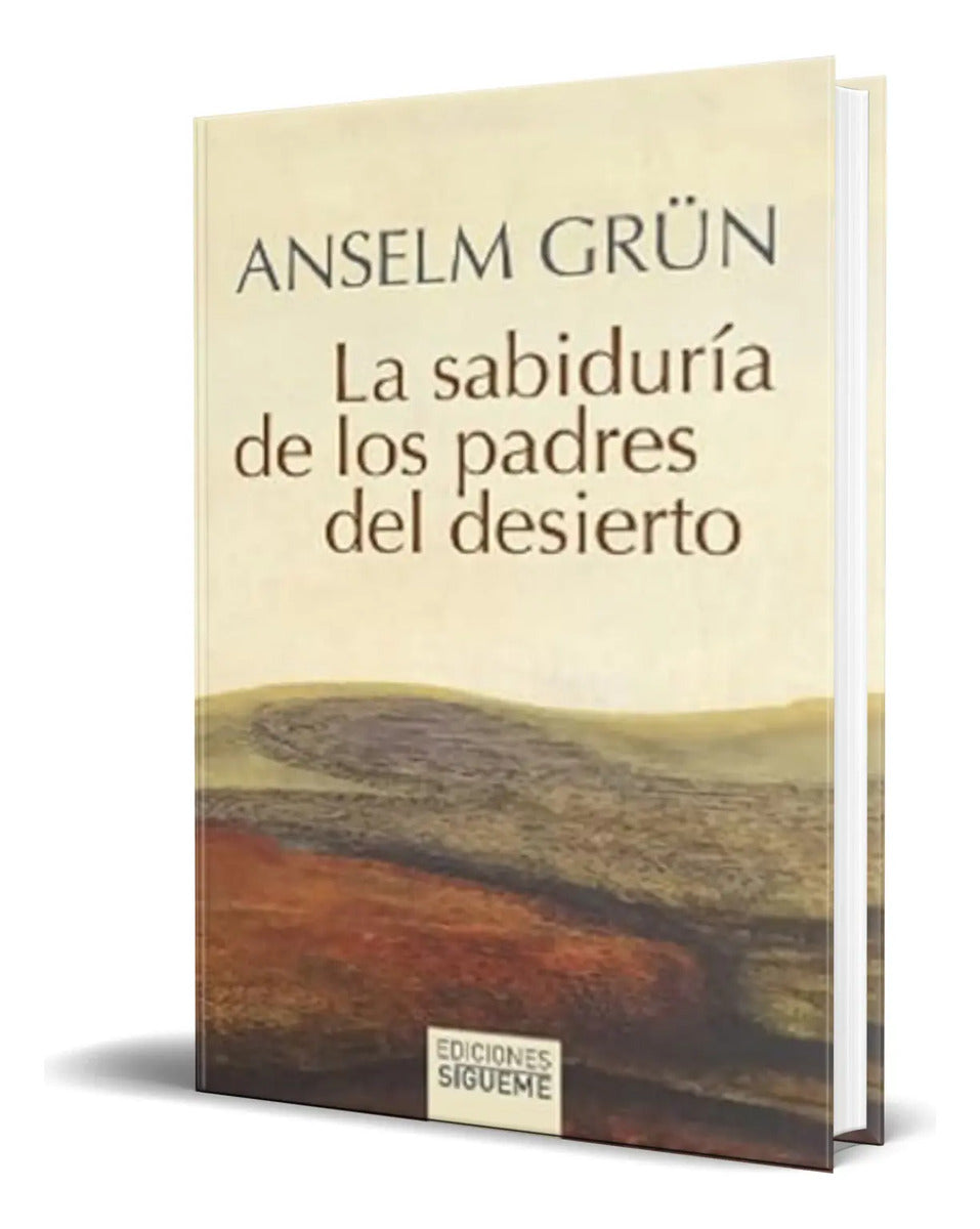 Portada de Libro La Sabiduría De Los Padres Del Desierto [ Original ]