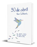 Portada de Libro 30 De Abril [ Vero Calderón ] Original