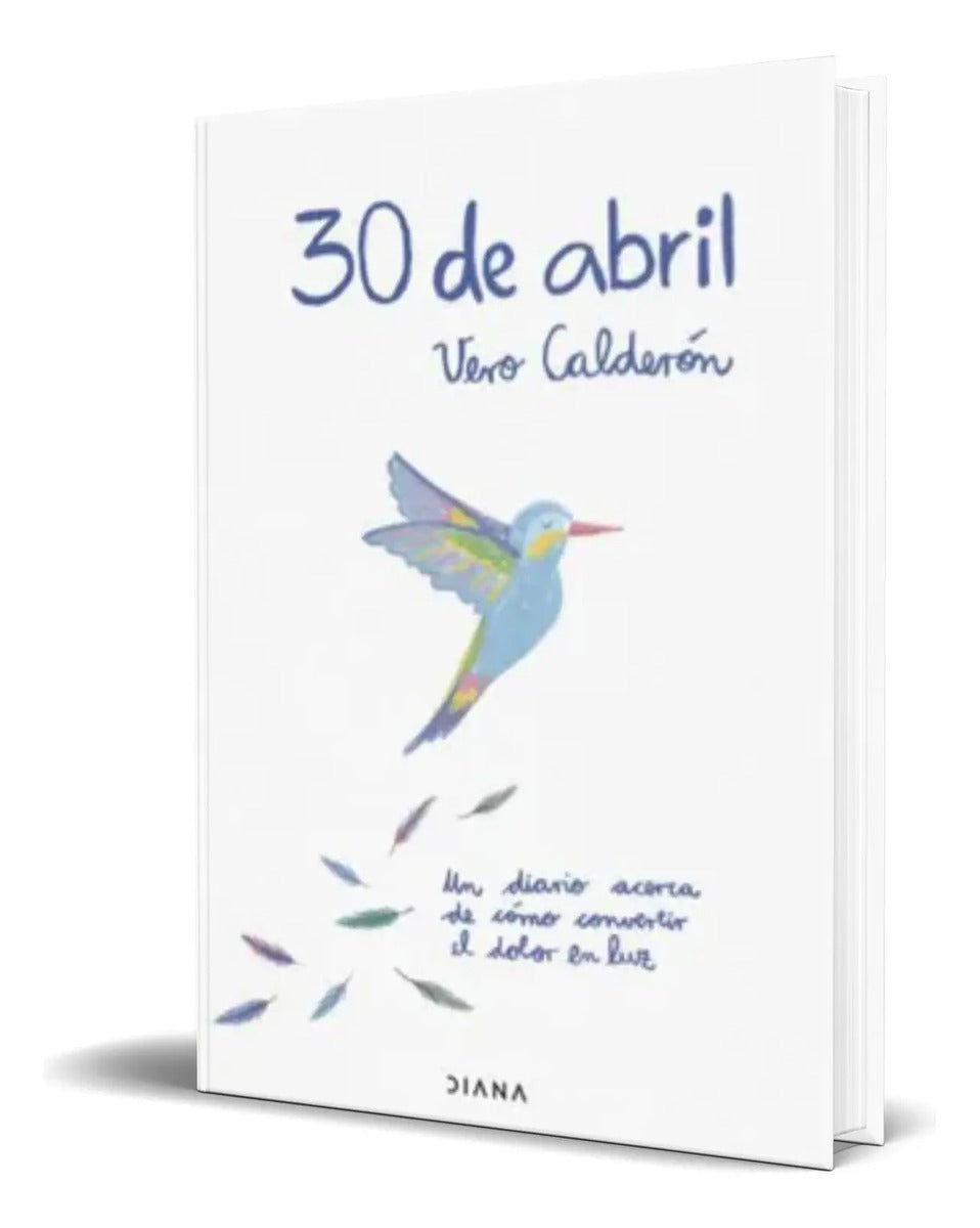 Portada de Libro 30 De Abril [ Vero Calderón ] Original