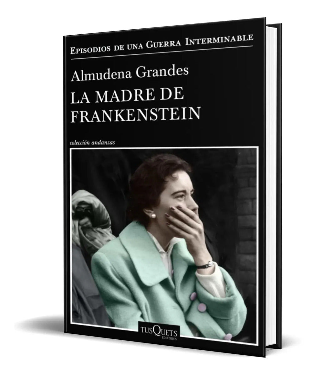 Portada de Libro La Madre De Frankenstein [ Almudena Grandes ] Original