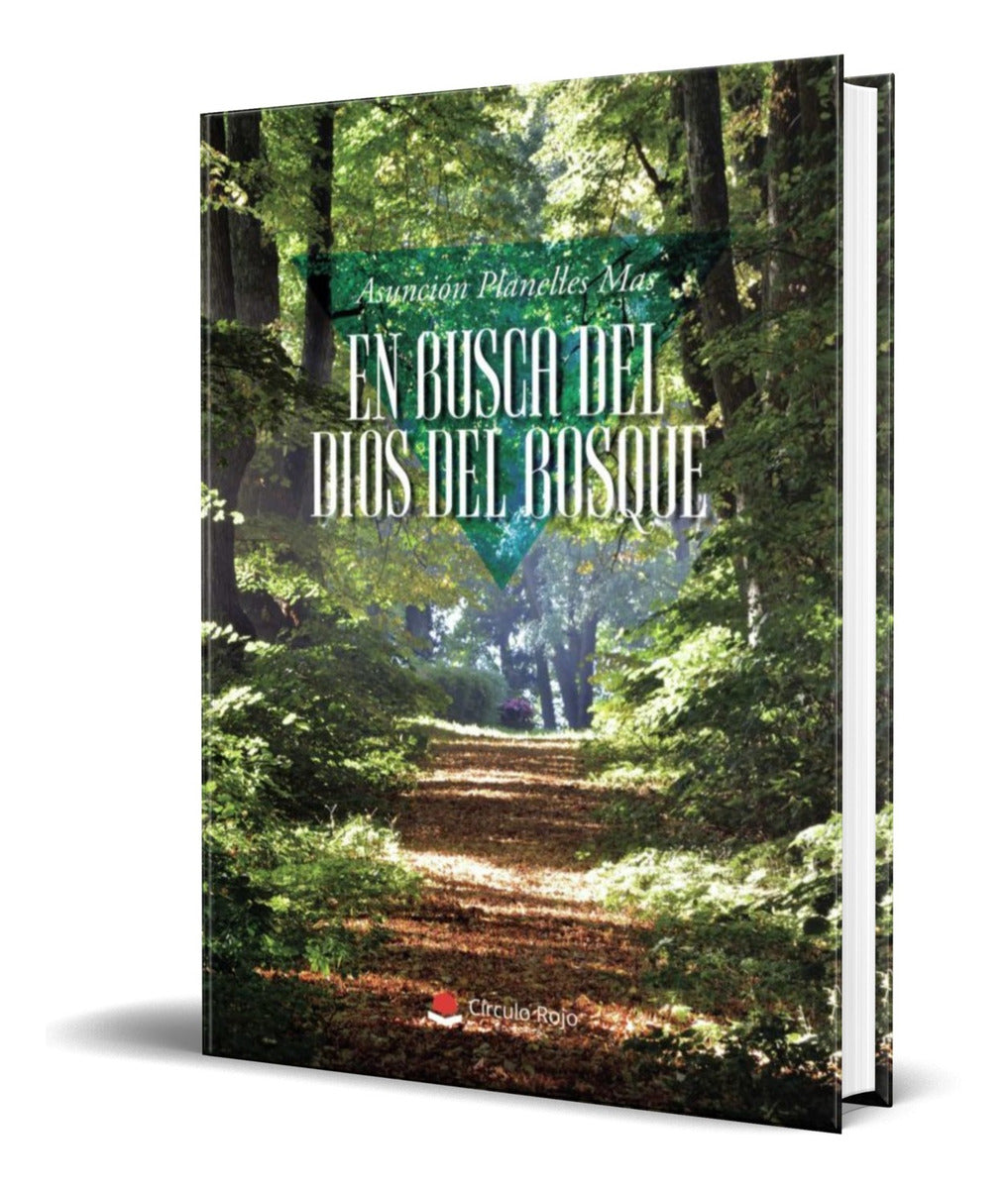 Portada de Libro En Busca Del Dios Del Bosque [ Asunción P. ] Original