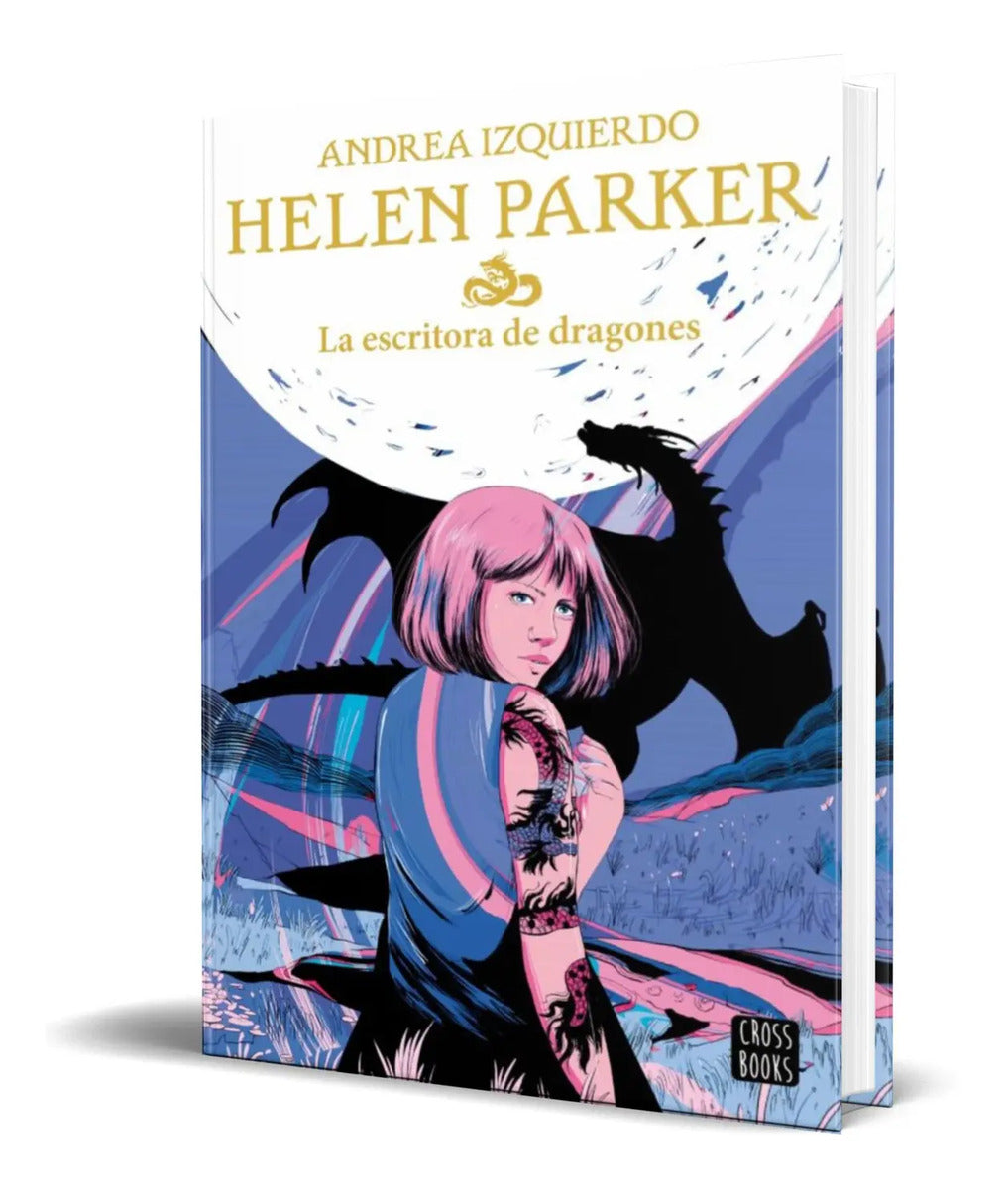 Portada de Libro Helen Parker 2. [ La Escritora De Dragones ] Original
