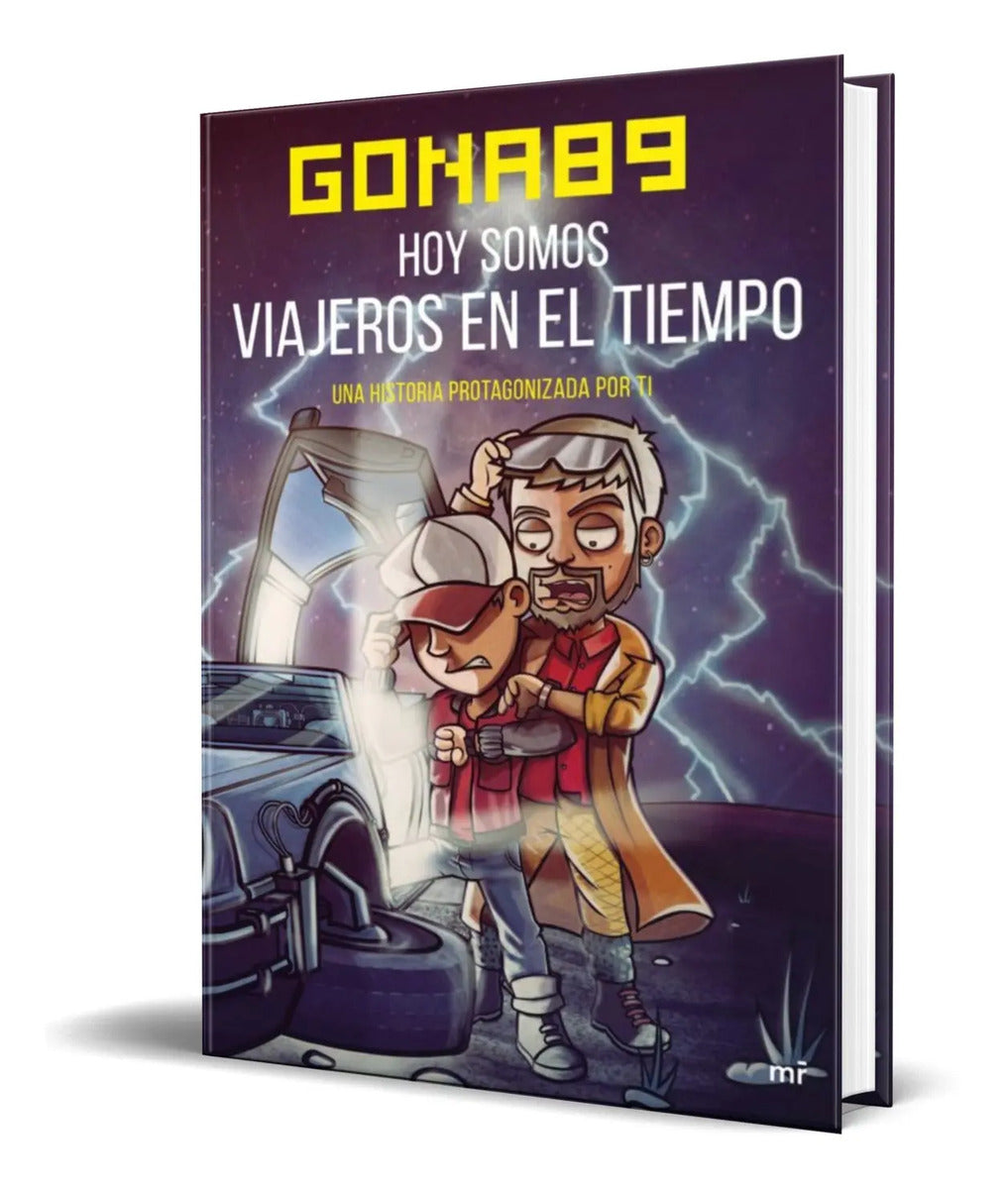 Portada de Libro Hoy Somos Viajeros En El Tiempo [ Original ]