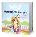 Portada de Libro Bluey [ Mi Mamá Es La Mejor ] Original