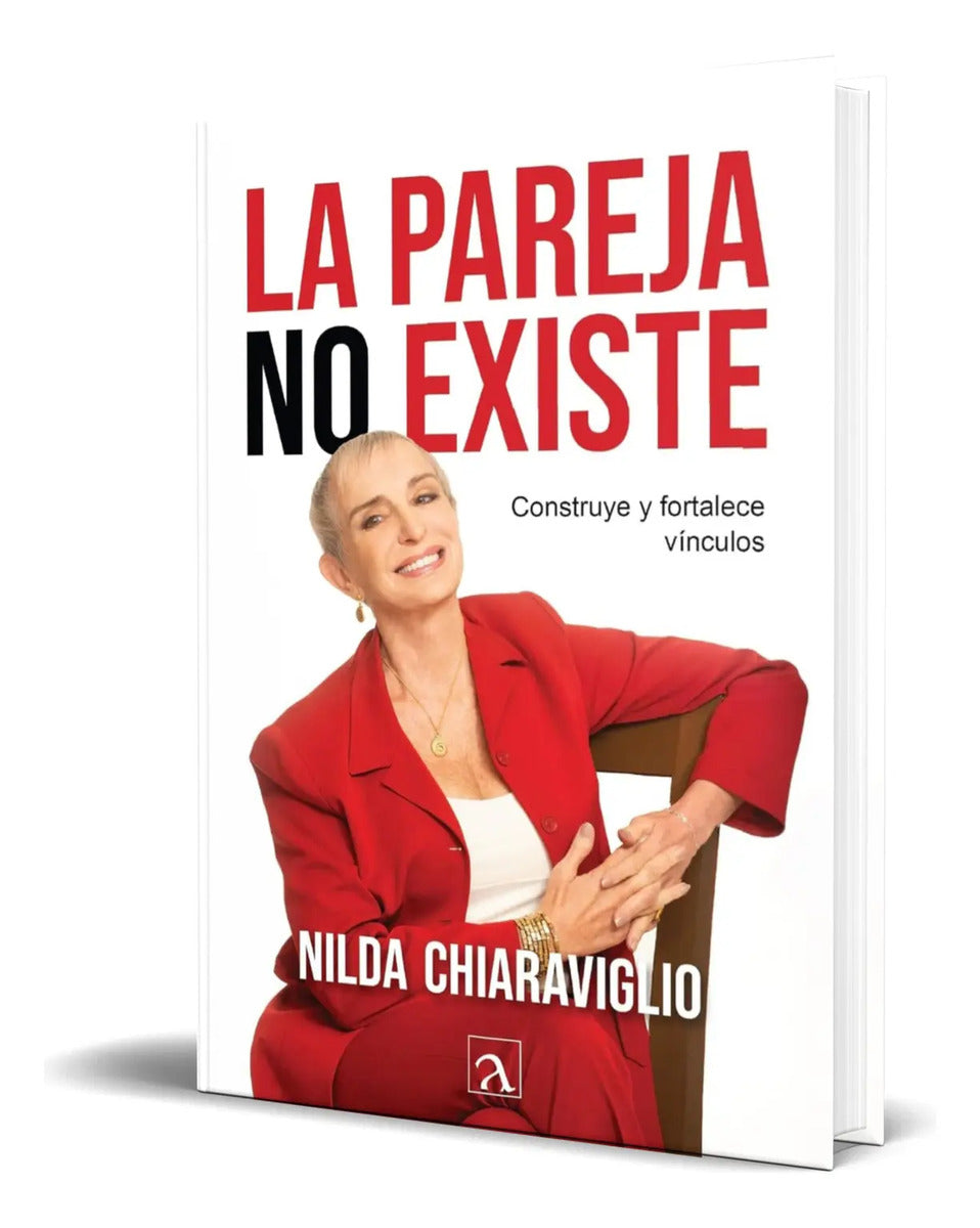 Portada de Libro La Pareja No Existe [ Construye Vínculos ] Original