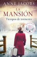 Portada de Libro La Mansión [ Tiempos De Tormenta ] Original