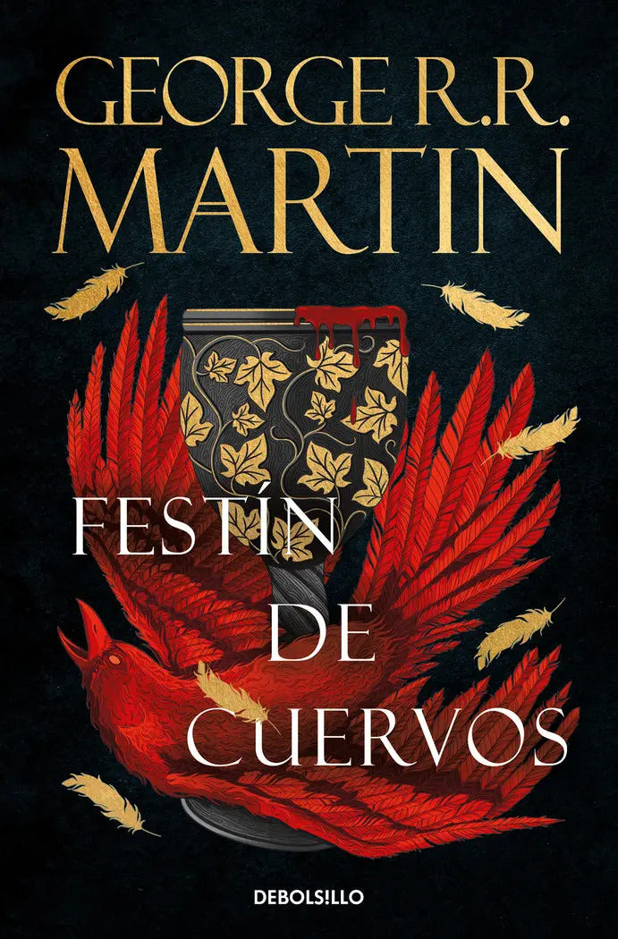 Portada de Festín De Cuervos (canción De Hielo Y Fuego 4), De R.r. Martin, George. Editorial Debolsillo, Tapa Blanda En Espa…