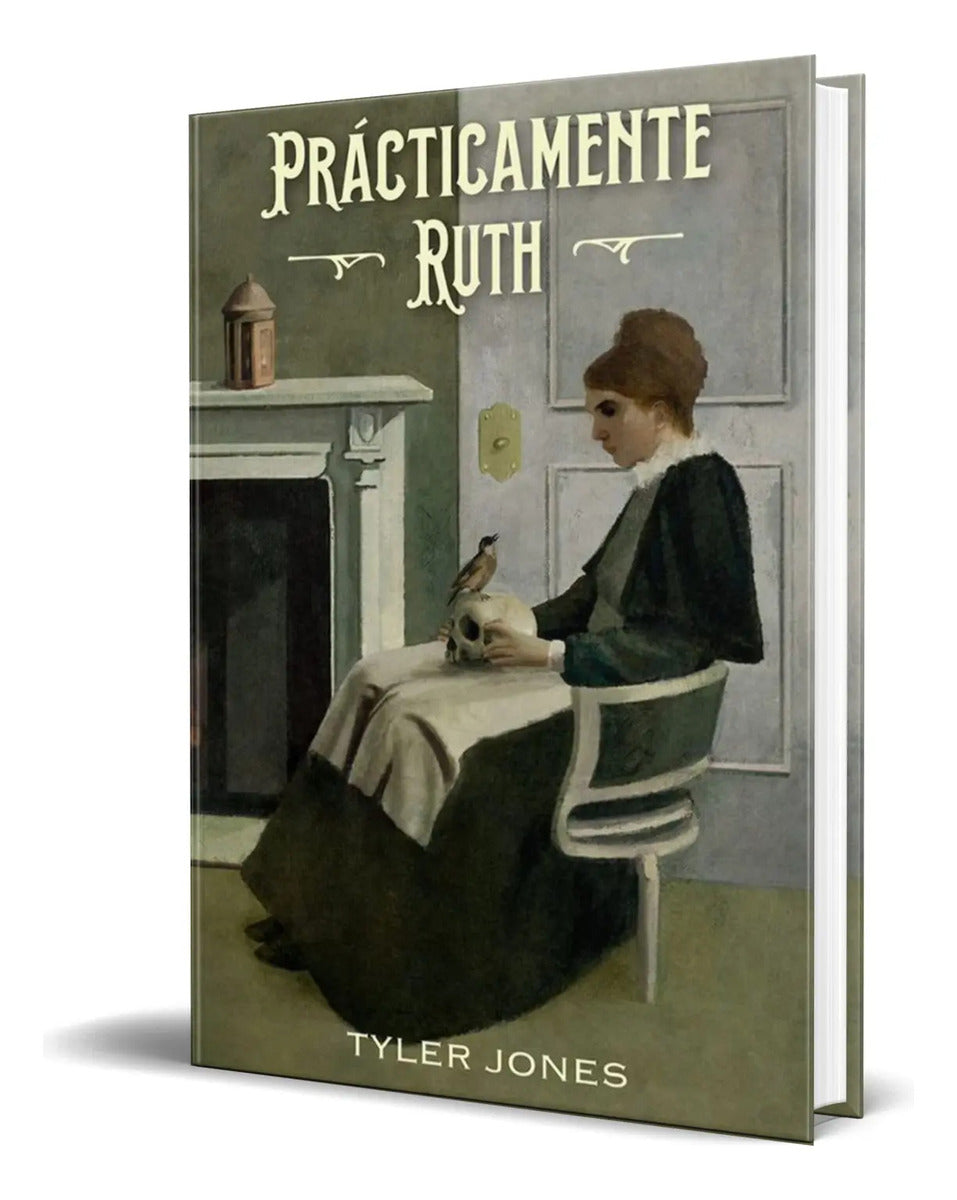 Portada de Libro Practicamente Ruth [ Tyler Jones ] Original