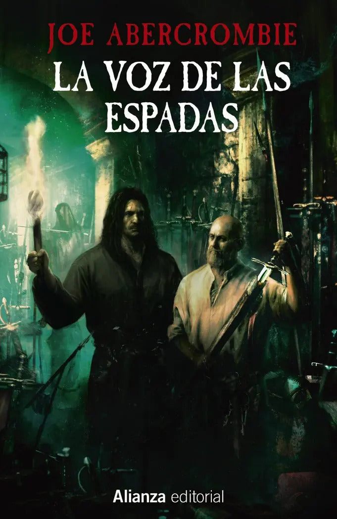 Portada de La Voz De Las Espadas, De Abercrombie, Joe., Vol. 0. Editorial Alianza Editorial, Tapa Dura, Edición 0 En Español…