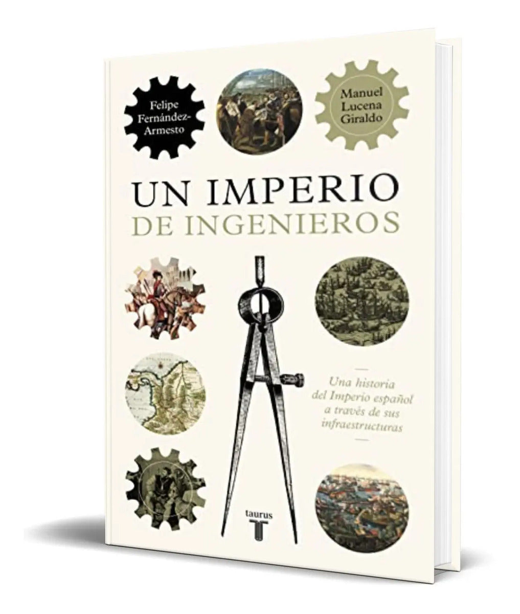 Portada de Libro Un Imperio De Ingenieros [ Manuel Lucena ] Original