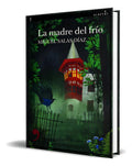 Portada de Libro La Madre Del Frío [ Miguel Salas ] Original, De Miguel Salas. Editorial Ed.alreves,s.l, Tapa Blanda En Espa…