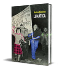 Portada de Libro Lunatica [ Andrea Momoitio ] Original
