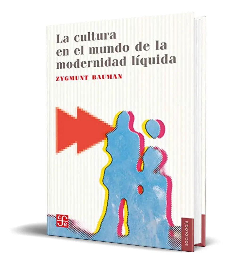 Portada de Libro La Cultura En El Mundo De La Modernidad Líquida