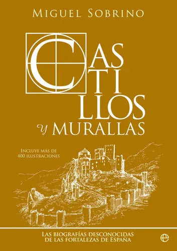 Portada de Castillos Y Murallas, De Sobrino, Miguel. Editorial La Esfera De Los Libros, S.l., Tapa Dura En Español