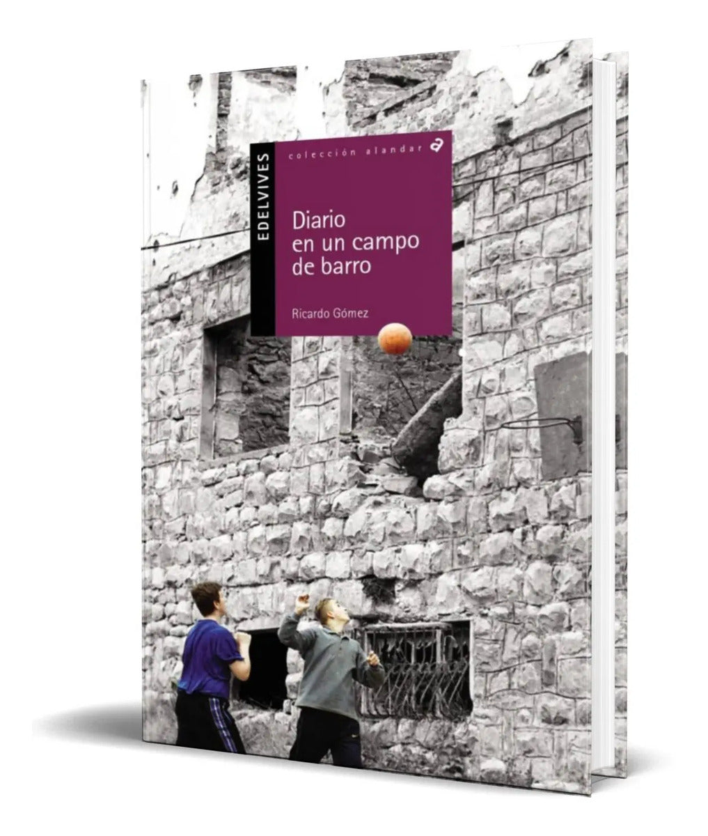Portada de Libro Diario De Un Campo De Barro [ Ricardo Gomez ] Original