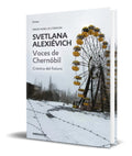 Portada de Libro Voces De Chernobil [ Svetlana Aleksievich ] Original