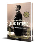Portada de La Pasion De Jose Antonio [ Jose Maria Zavala ] Original