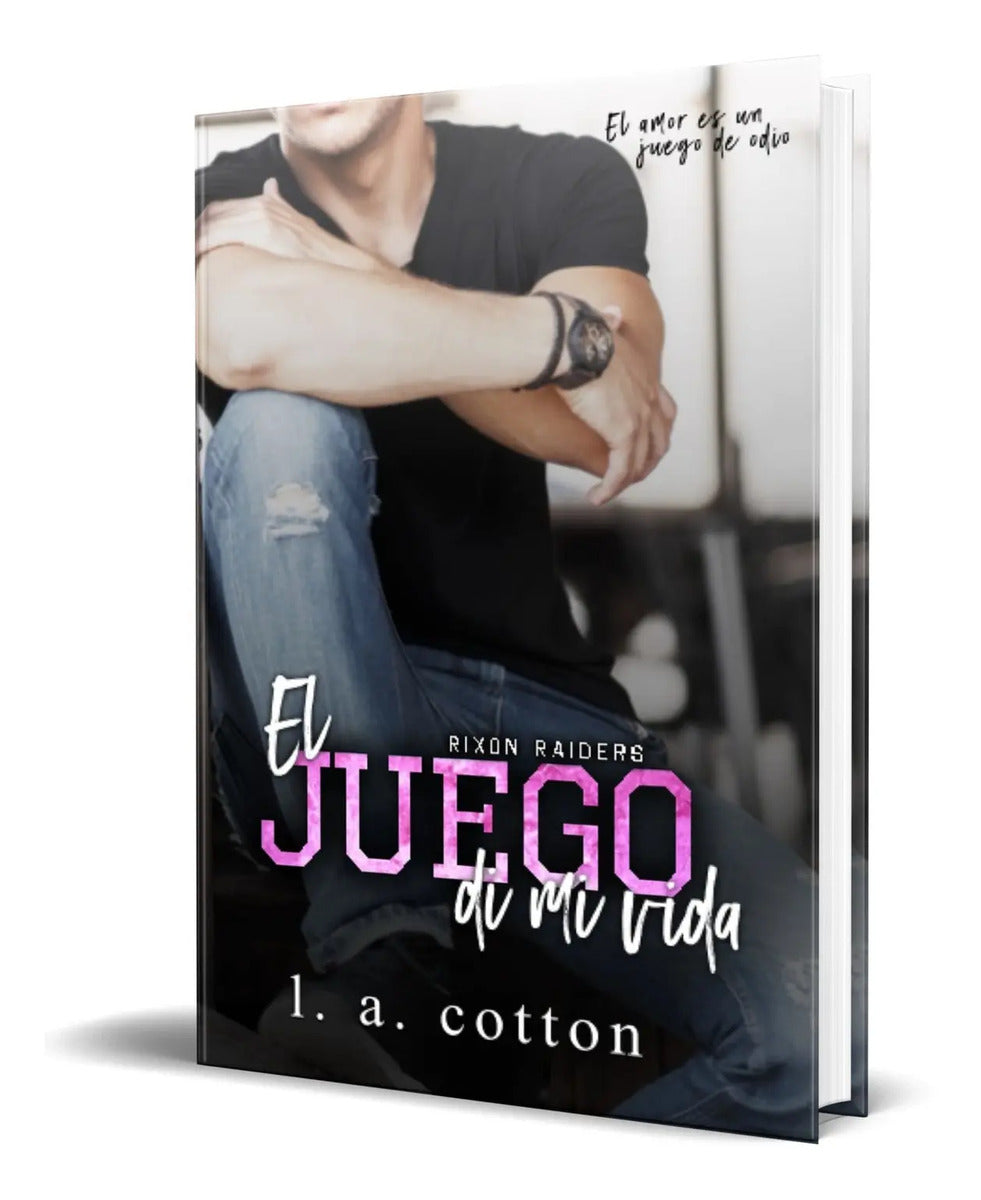 Portada de Libro El Juego De Mi Vida [ L A Cotton ] Original