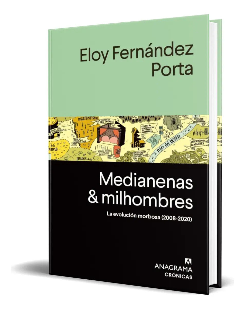 Portada de Libro Medianenas Y Milhombres [ Eloy Fernandez P.] Original: La Evolución Morbosa (2008-2020), De Eloy Fernandez…