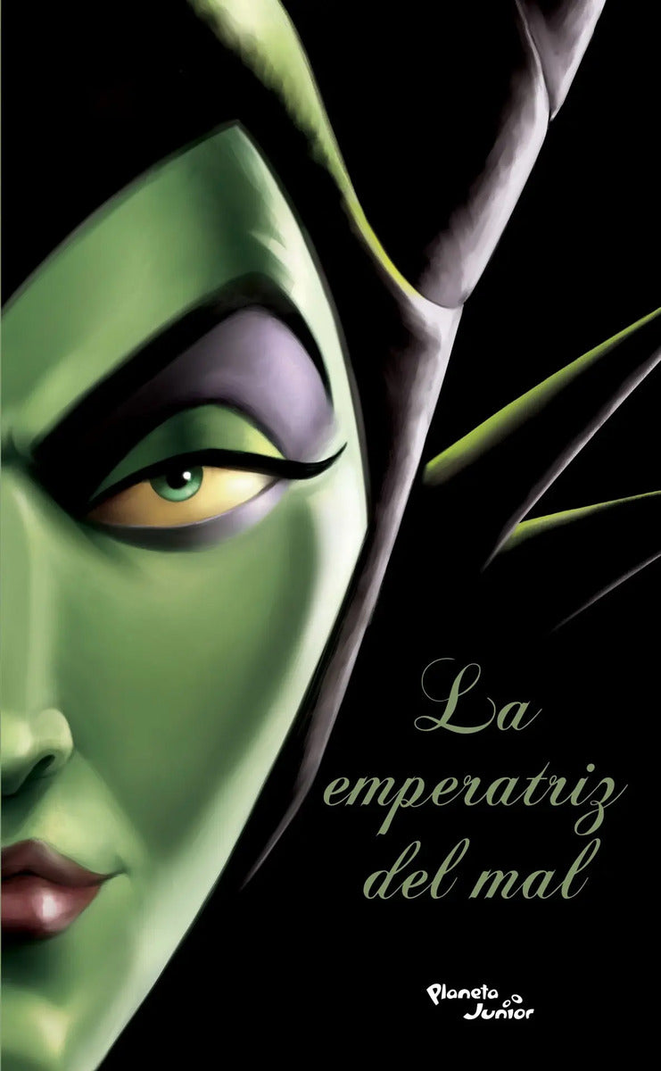 Portada de La Emperatriz Del Mal, De Disney. Disney Editorial Planeta Infantil México, Tapa Blanda En Español, 2021