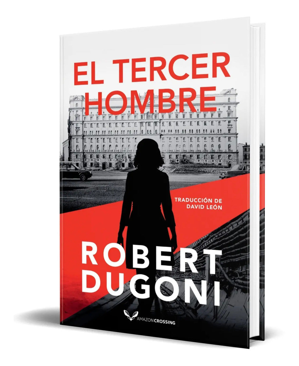 Portada de Libro El Tercer Hombre [ Robert Dugoni ] Original