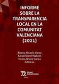 Portada de Informe Sobre La Transparencia Local En La Comunitat Valenciana (2021), De Esteve Mallent,katia., Vol. 1. Editori…