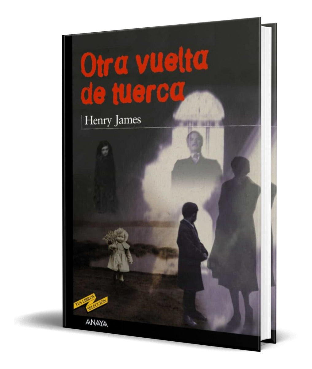 Portada de Libro Otra Vuelta De Tuerca [ Henry James ] Original