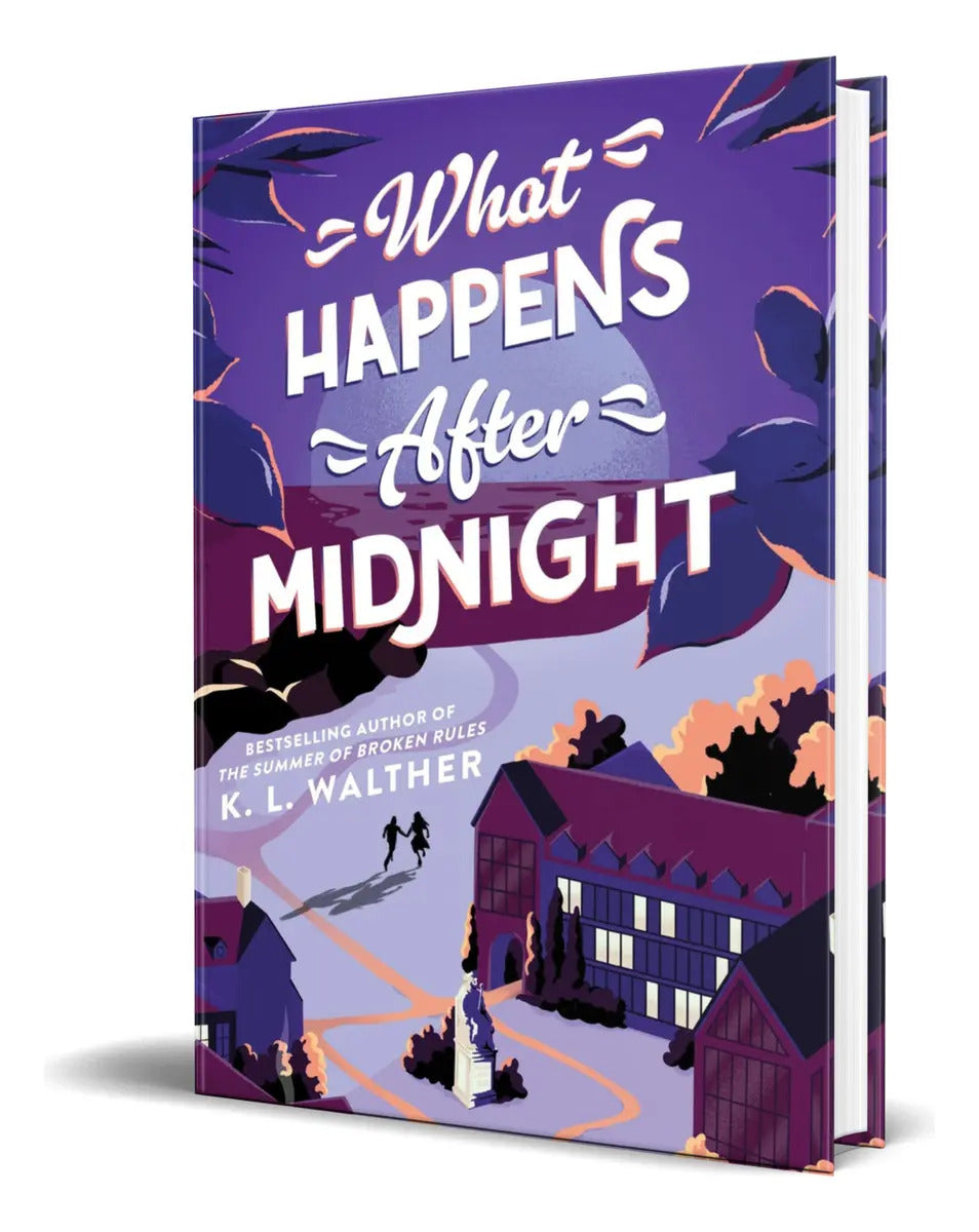 Portada de Libro What Happens After Midnight [ K. L. Walther ] Original, De K. L. Walther., Vol. 1. Editorial Sourcebooks Fi…