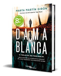 Portada de Libro Dama Blanca [ Marta Martin Giron ] Original