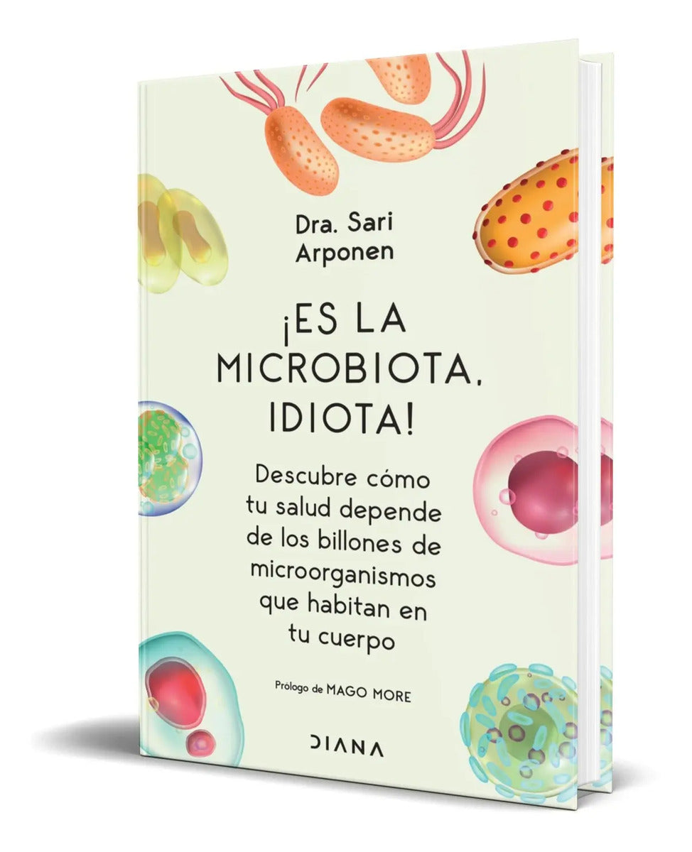 Portada de Libro ¡es La Microbiota, Idiota! [ Original ] Sari Arponen