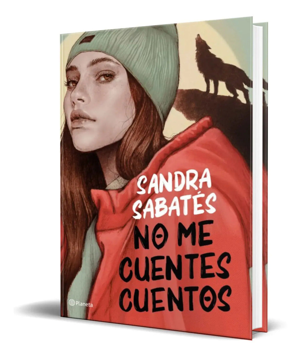 Portada de Libro No Me Cuentes Cuentos [ Sandra Sabatés ] Original