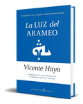 Portada de Libro La Luz Del Arameo [ Vicente Haya ] Original