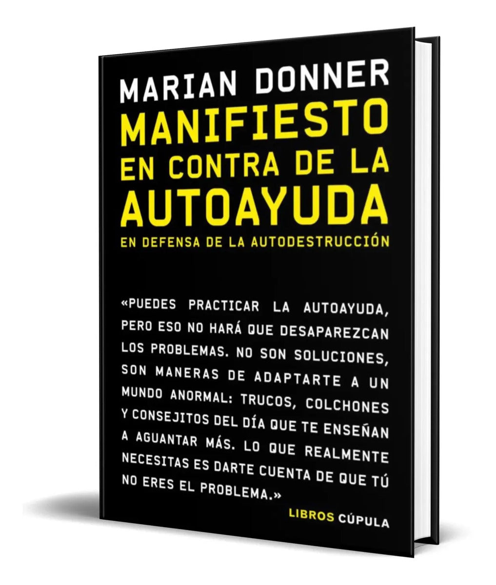 Portada de Libro Manifiesto En Contra De La Autoayuda [ Original ]