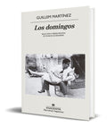 Portada de Libro Los Domingos [ Guillem Martínez ] Original