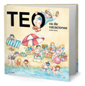 Portada de Libro Teo Va De Vacaciones [ Violeta Denou ] Original