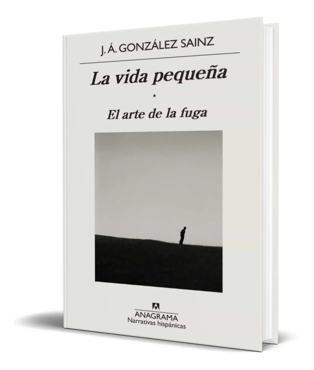 Portada de Libro El Arte De La Fuga [ Jose Angel Gonzalez ] Original