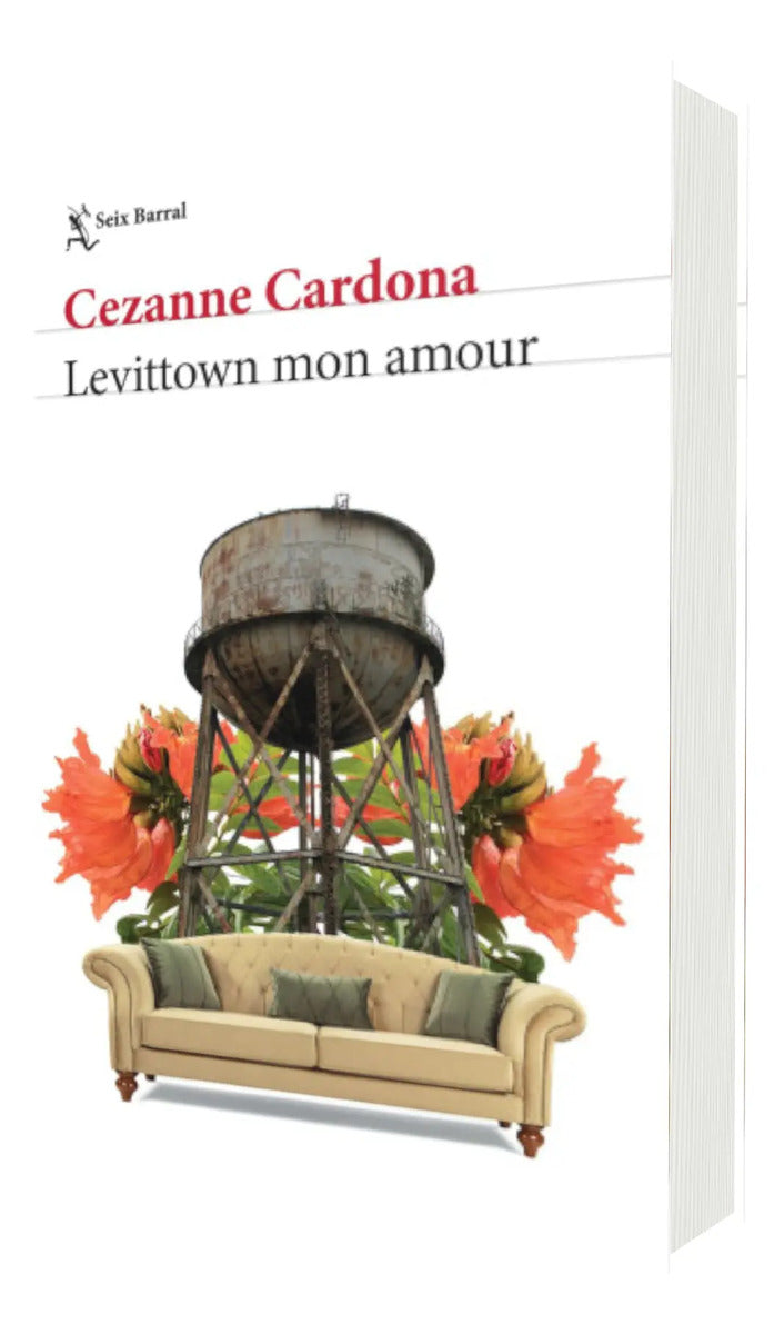 Portada de Levittown Mon Amour [ Cezanne Cardona ] Seix Barral