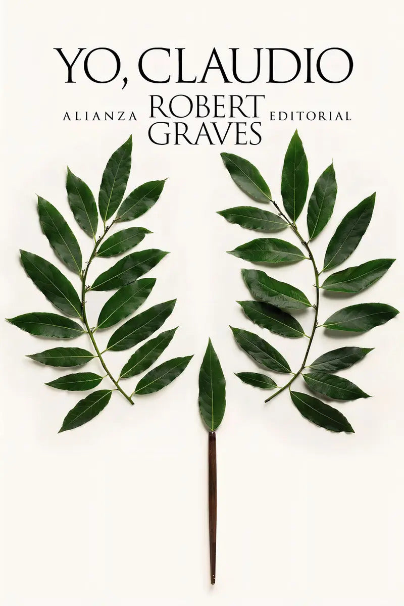 Portada de Yo, Claudio, De Graves, Robert. Editorial Alianza, Tapa Blanda, Edición 1 En Español, 2024