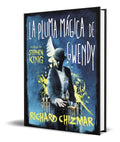 Portada de Libro La Pluma Magica De Gwendy [ Botones De Gwendy 2 ]