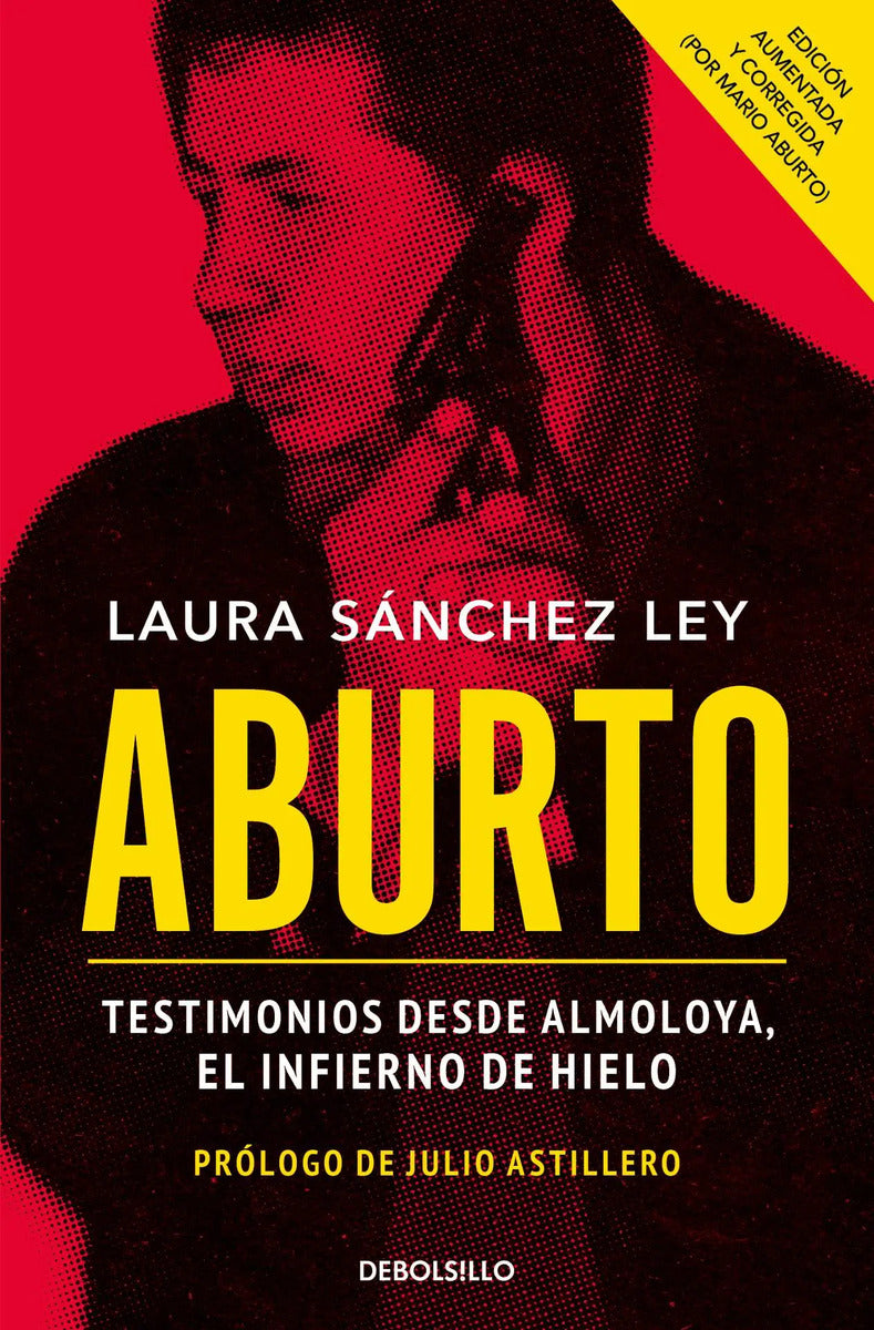 Portada de Aburto: Testimonios Desde Almoloya, El Infierno De Hielo, De Sánchez Ley, Laura. Bestseller Editorial Debolsillo,…