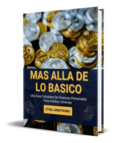 Portada de Mas Alla De Lo Basico, De Ethel Armstrong. Editorial Independently Published, Tapa Blanda En Inglés, 2023