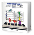 Portada de Libro John Thompson's Easiest Piano Course Vol.2 Original