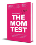 Portada de Libro The Mom Test [ Rob Fitzpatrick ] Original