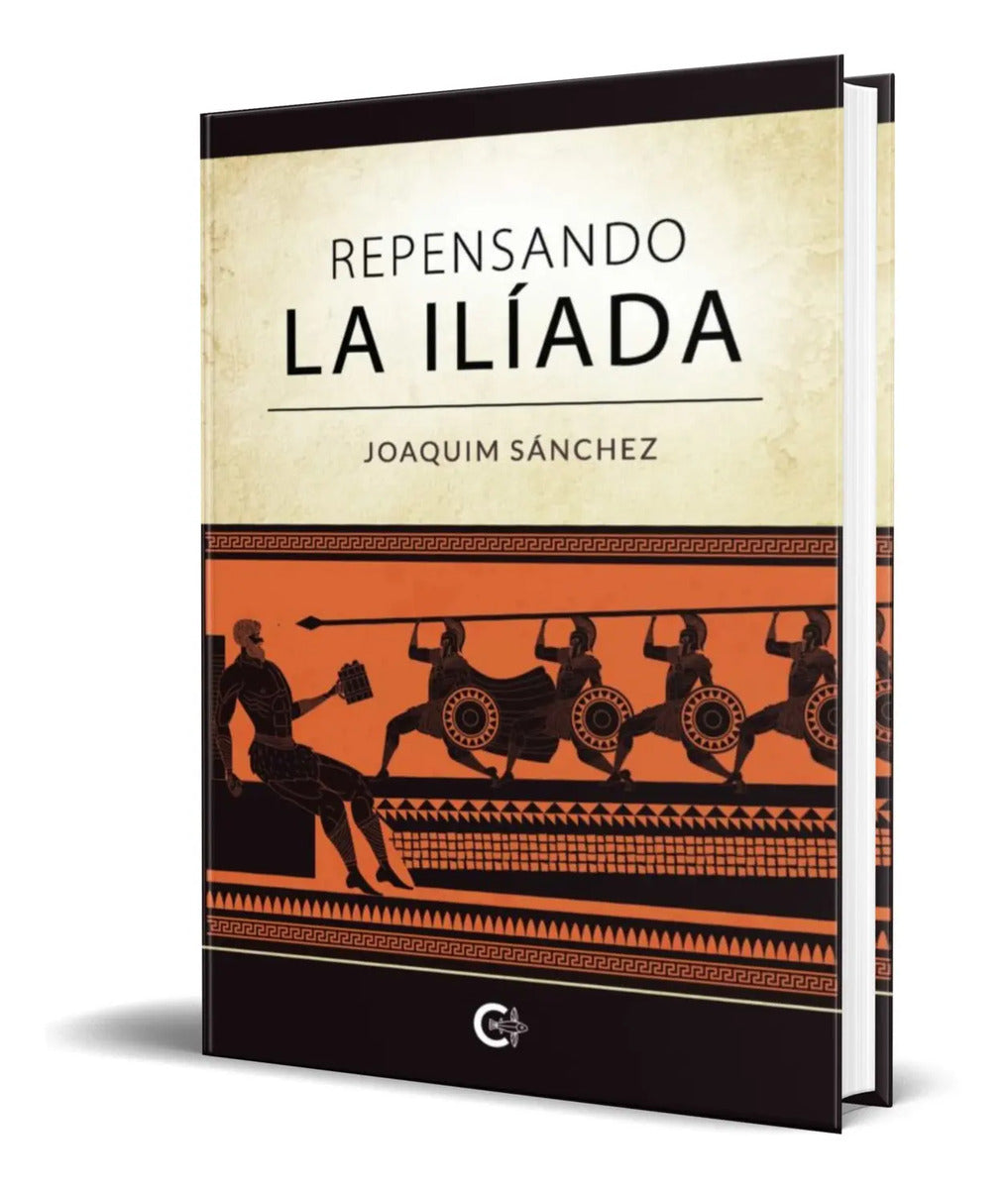 Portada de Libro Repensando La Iliada [ Joaquim Sánchez ] Original
