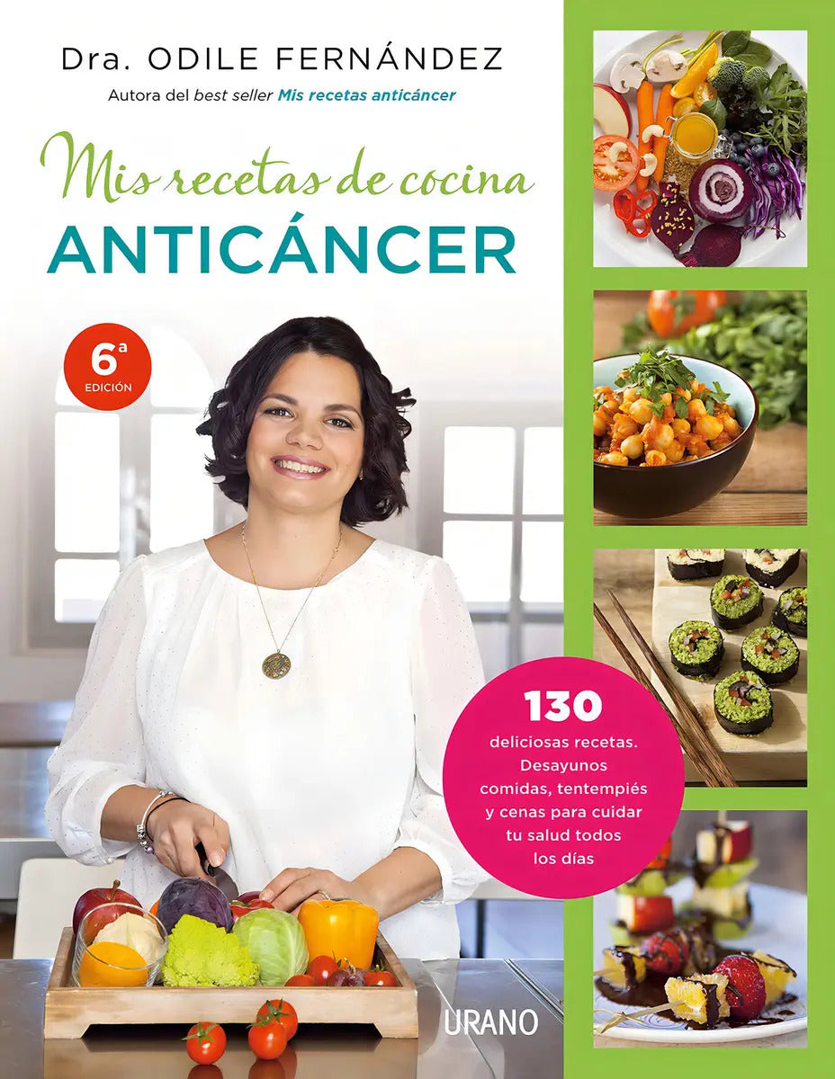 Portada de Mis Recetas De Cocina Anticáncer - Dra. Fernández Martínez